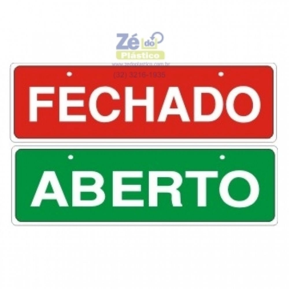 Placa Aberto / Fechado