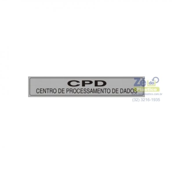 Placa Sinalização - Centro de Processamento de Dados