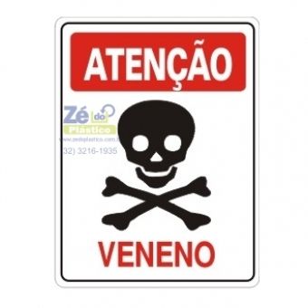 Placa Sinalização - Atenção Veneno