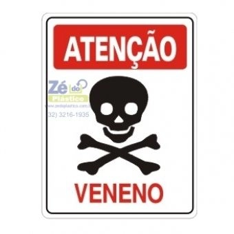Placa Sinalização - Atenção Veneno