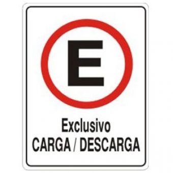Placa Sinalização - Exclusivo Carga e Descarga