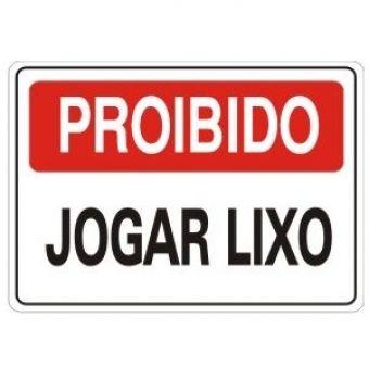 Placa Sinalização - Proibido Jogar Lixo