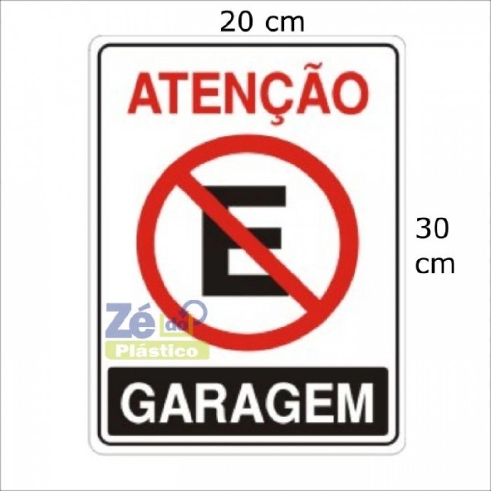Placa Sinalização - Proibido Estacionar Garagem