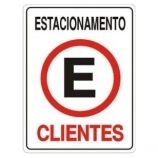 Placa Sinalização - Exclusivo para Clientes